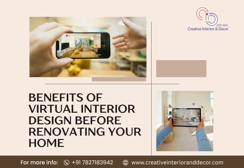 Benefits of Virtual Interior Design Before Renovating Your Home